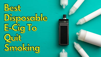 Ditch the Sticks - Best Disposable E-Cig To Quit Smoking