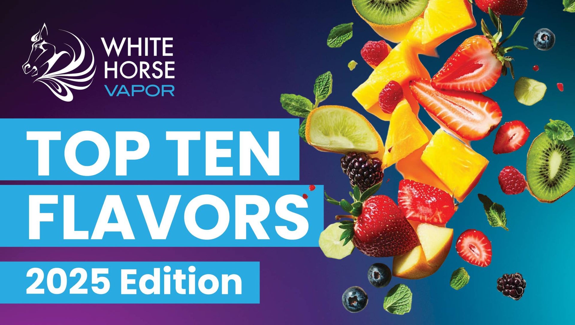 White Horse Vapor’s Top Ten Flavors — 2025 Edition